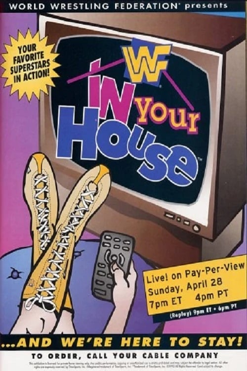 WWE In Your House 7: Good Friends, Better Enemies - Movie Poster WWE In Your House 7: Good Friends, Better Enemies - Movie Poster
