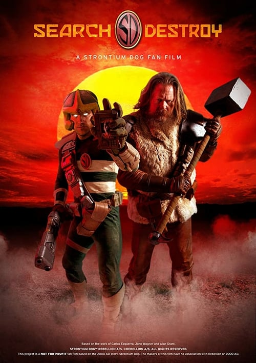 Search/Destroy: A Strontium Dog Fan Film - Movie Poster Search/Destroy: A Strontium Dog Fan Film - Movie Poster