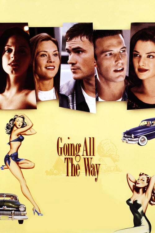 Going All the Way - Movie Poster Going All the Way - Movie Poster