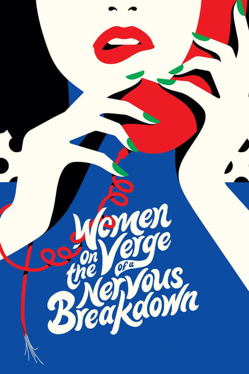 Women on the Verge of a Nervous Breakdown - Movie Poster