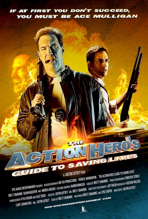 The Action Hero's Guide to Saving Lives - Movie Poster The Action Hero's Guide to Saving Lives - Movie Poster