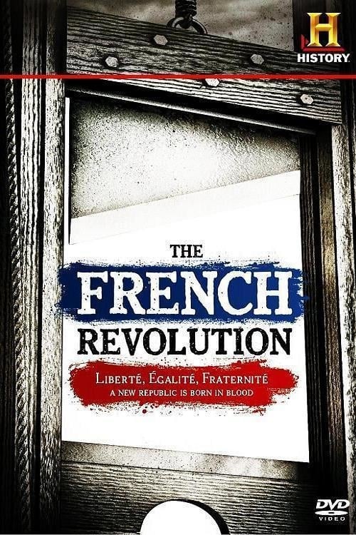 The French Revolution - Movie Poster The French Revolution - Movie Poster