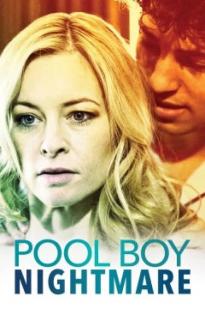 Pool Boy Nightmare - Movie Poster Pool Boy Nightmare - Movie Poster