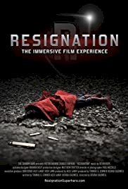 Resignation - Movie Poster Resignation - Movie Poster