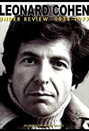 Leonard Cohen: Under Review 1934-1977 - Movie Poster Leonard Cohen: Under Review 1934-1977 - Movie Poster