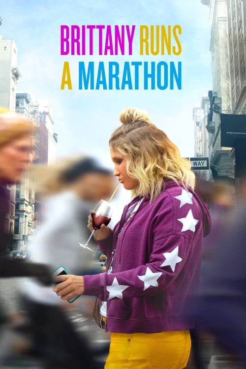 Brittany Runs a Marathon - Movie Poster Brittany Runs a Marathon - Movie Poster