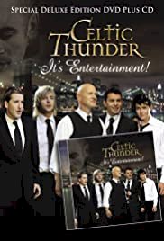 Celtic Thunder: It's Entertainment! - Movie Poster Celtic Thunder: It's Entertainment! - Movie Poster
