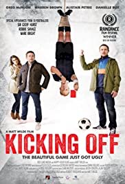 Kicking Off - Movie Poster Kicking Off - Movie Poster