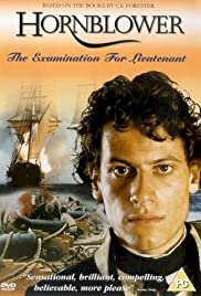 Hornblower: The Examination for Lieutenant - Movie Poster Hornblower: The Examination for Lieutenant - Movie Poster