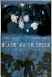 Black Water Creek - Movie Poster Black Water Creek - Movie Poster