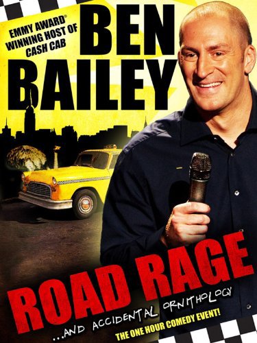 Ben Bailey: Road Rage - Movie Poster Ben Bailey: Road Rage - Movie Poster