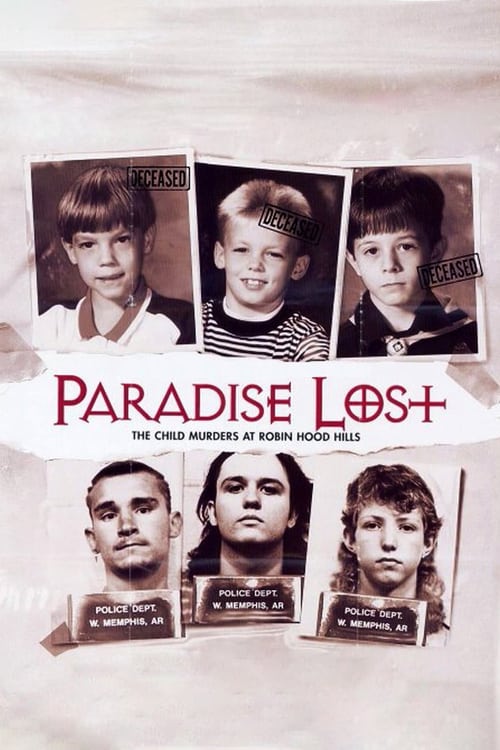 Paradise Lost: The Child Murders at Robin Hood Hills - Movie Poster