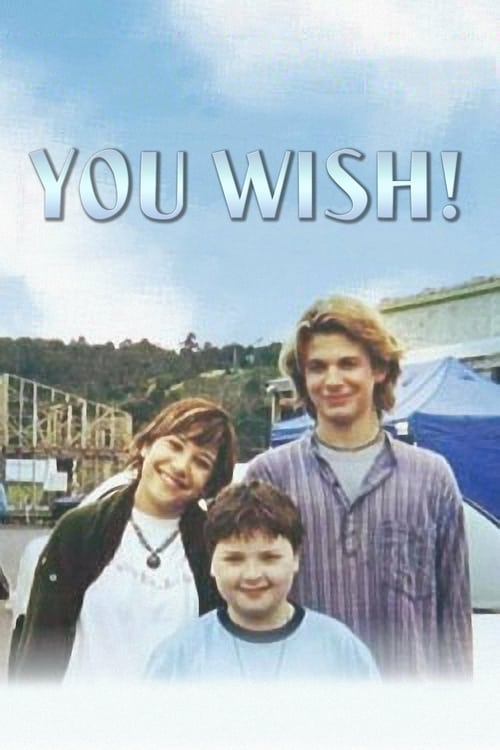 You Wish! - Movie Poster You Wish! - Movie Poster