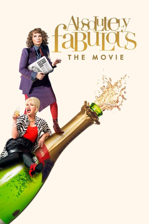 Absolutely Fabulous: The Movie - Movie Poster Absolutely Fabulous: The Movie - Movie Poster