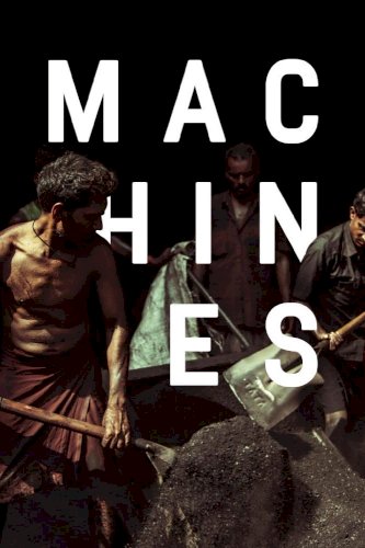 Machines - Movie Poster Machines - Movie Poster