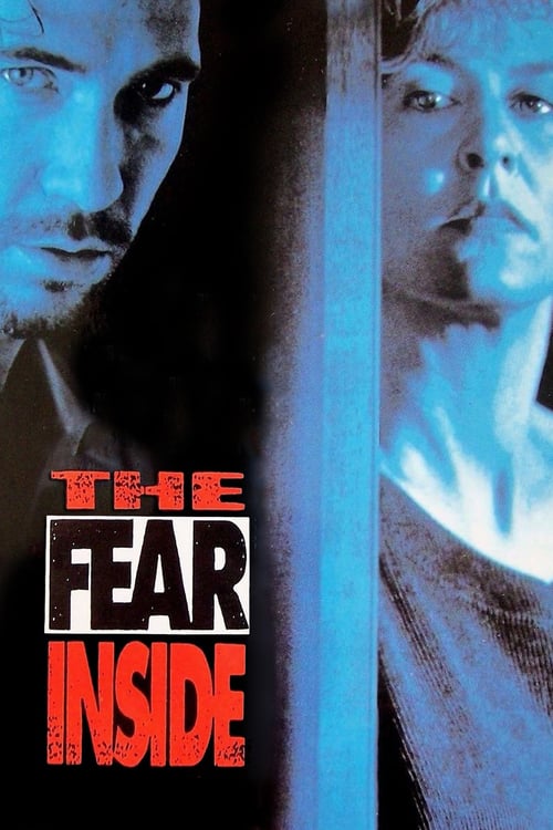 The Fear Inside - Movie Poster The Fear Inside - Movie Poster