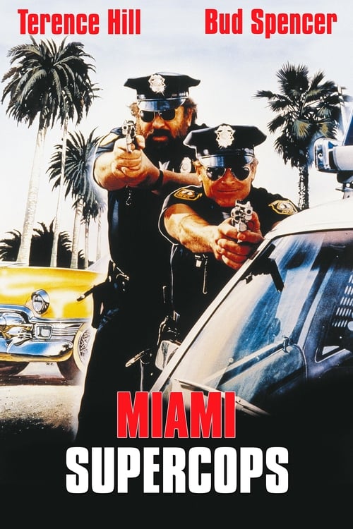 Miami Supercops - Movie Poster Miami Supercops - Movie Poster