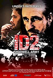 ID2: Shadwell Army - Movie Poster