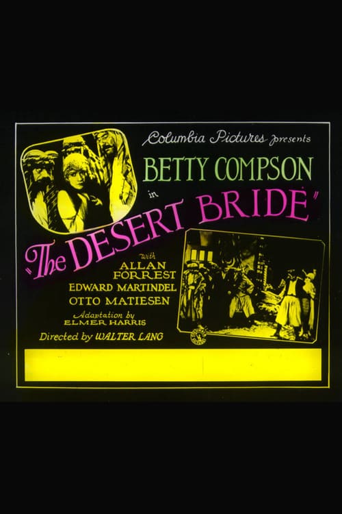 The Desert Bride - Movie Poster The Desert Bride - Movie Poster