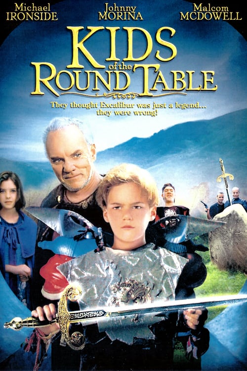 Kids of the Round Table - Movie Poster Kids of the Round Table - Movie Poster