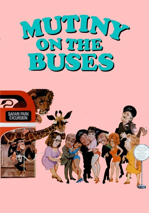 Mutiny on the Buses - Movie Poster Mutiny on the Buses - Movie Poster