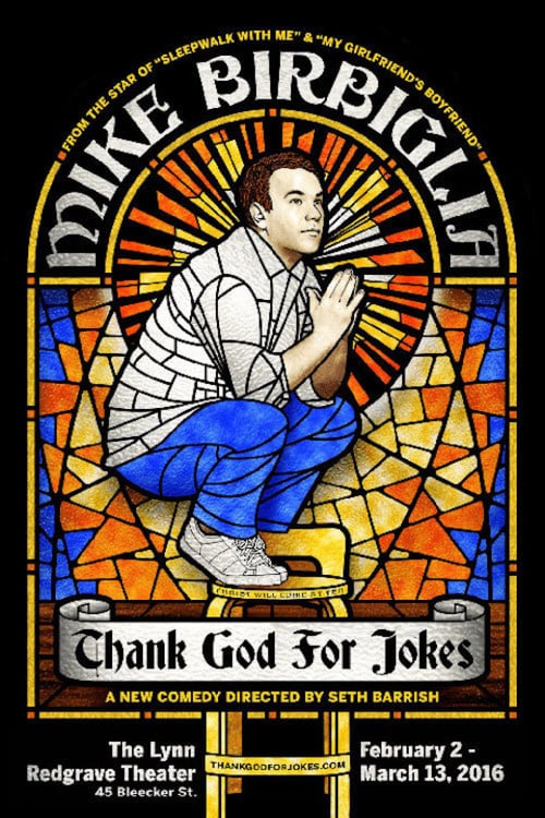 Mike Birbiglia: Thank God for Jokes - Movie Poster