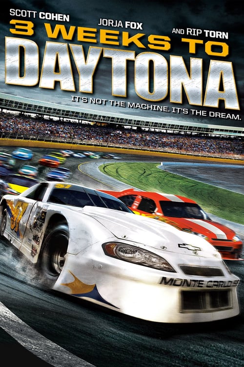 3 Weeks to Daytona - Movie Poster 3 Weeks to Daytona - Movie Poster