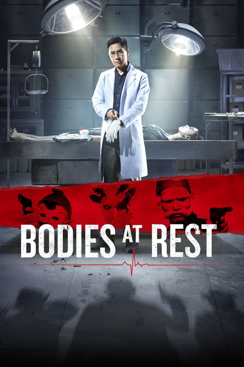 Bodies at Rest - Movie Poster Bodies at Rest - Movie Poster