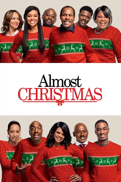 Almost Christmas - Movie Poster Almost Christmas - Movie Poster