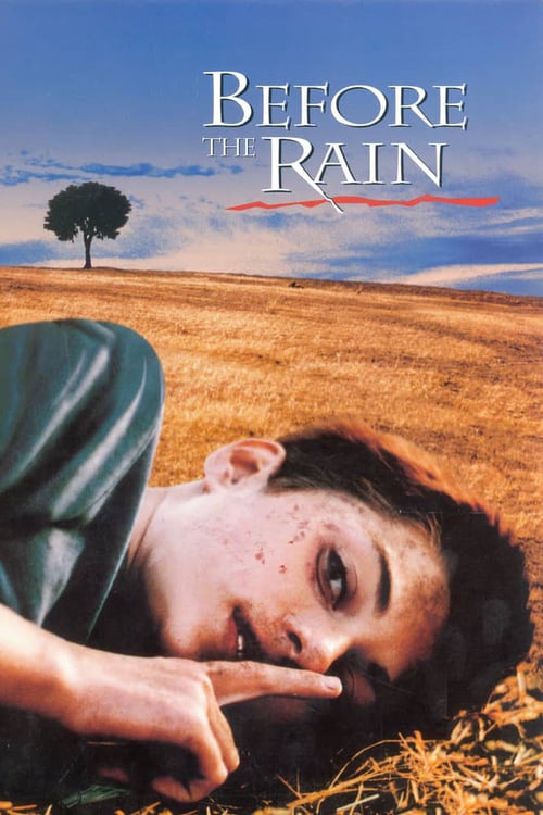 Before the Rain - Movie Poster Before the Rain - Movie Poster