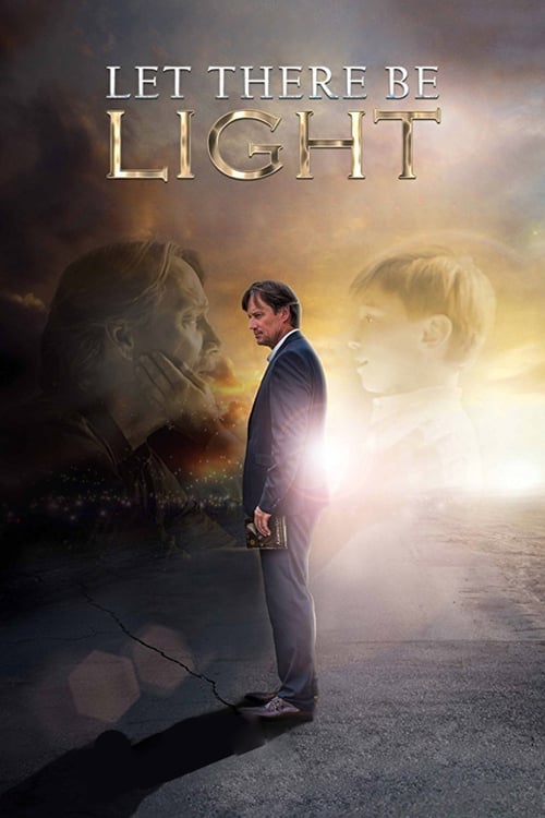 Let There Be Light - Movie Poster Let There Be Light - Movie Poster