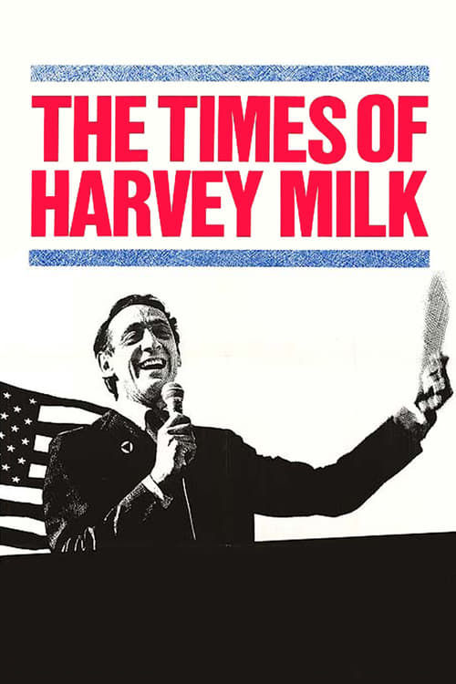 The Times of Harvey Milk - Movie Poster The Times of Harvey Milk - Movie Poster