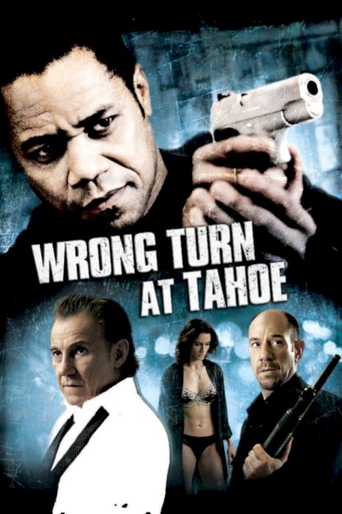 Wrong Turn at Tahoe - Movie Poster Wrong Turn at Tahoe - Movie Poster