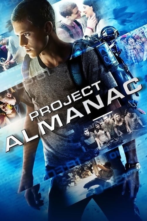 Project Almanac - Movie Poster Project Almanac - Movie Poster