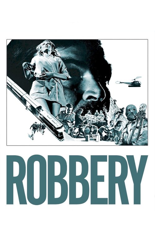 Robbery - Movie Poster