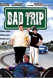 Bad Trip - Movie Poster Bad Trip - Movie Poster