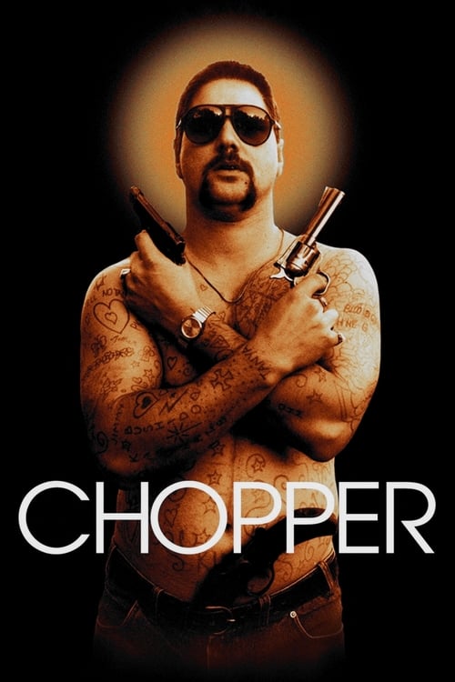 Chopper - Movie Poster Chopper - Movie Poster