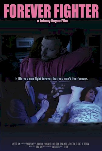 Forever Fighter - Movie Poster Forever Fighter - Movie Poster