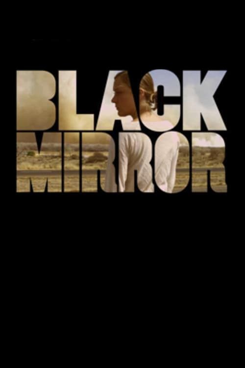 Black Mirror - Movie Poster Black Mirror - Movie Poster