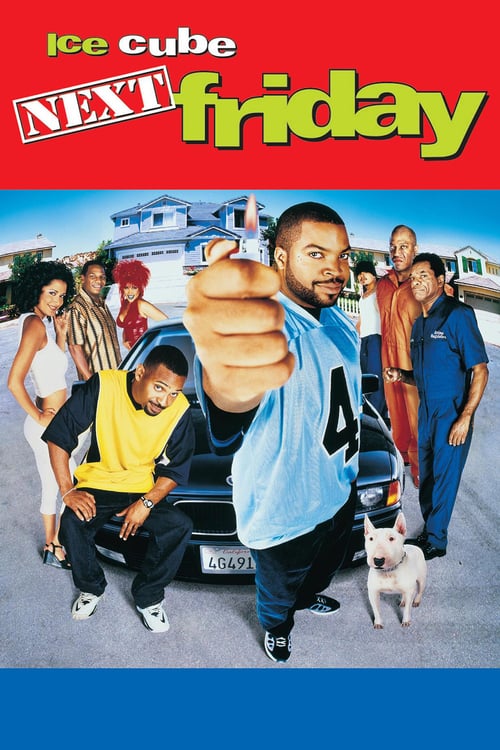 Next Friday - Movie Poster Next Friday - Movie Poster