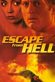 Escape from Hell - Movie Poster Escape from Hell - Movie Poster