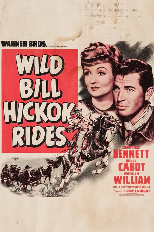 Wild Bill Hickok Rides - Movie Poster Wild Bill Hickok Rides - Movie Poster