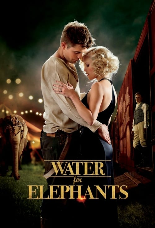 Water for Elephants - Movie Poster Water for Elephants - Movie Poster