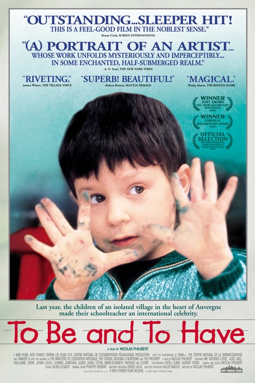 To Be and to Have - Movie Poster To Be and to Have - Movie Poster