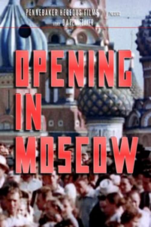Opening In Moscow - Movie Poster