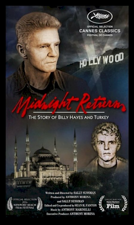 Midnight Return: The Story of Billy Hayes and Turkey - Movie Poster Midnight Return: The Story of Billy Hayes and Turkey - Movie Poster