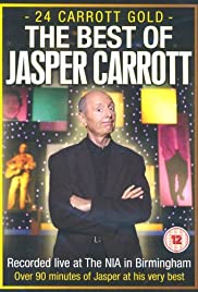 24 Carrott Gold: The Best of Jasper Carrott - Movie Poster 24 Carrott Gold: The Best of Jasper Carrott - Movie Poster