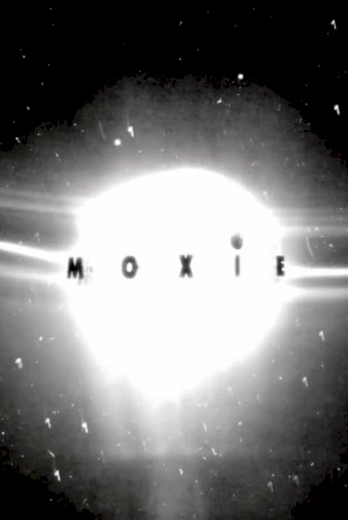 Moxie - Movie Poster