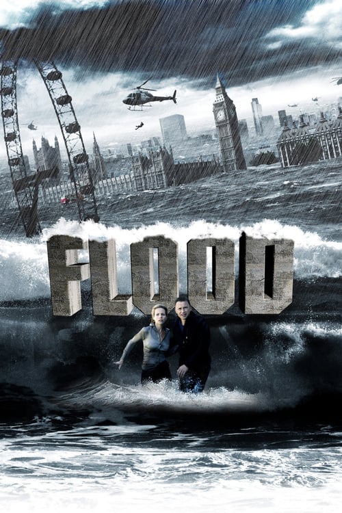 Flood - Movie Poster Flood - Movie Poster