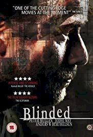 Blinded - Movie Poster Blinded - Movie Poster